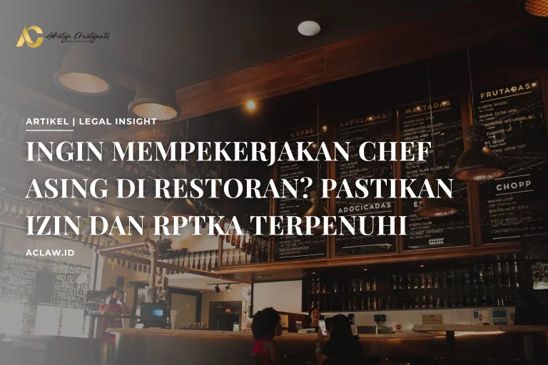 Ingin Mempekerjakan Chef Asing di Restoran? Pastikan Izin dan RPTKA Terpenuhi